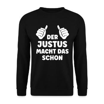 Justus Lustiger Spruch Vorname Name Justus - Unisex Pullover - Schwarz - Vorne - Alina (178cm) & Michal (187cm)