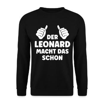 Leonard Lustiger Spruch Vorname Name Leonard - Unisex Pullover - Schwarz - Vorne - Alina (178cm) & Michal (187cm)