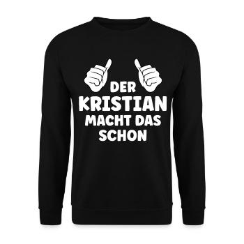 Kristian Lustiger Spruch Vorname Name Kristian - Unisex Pullover - Schwarz - Vorne - Alina (178cm) & Michal (187cm)