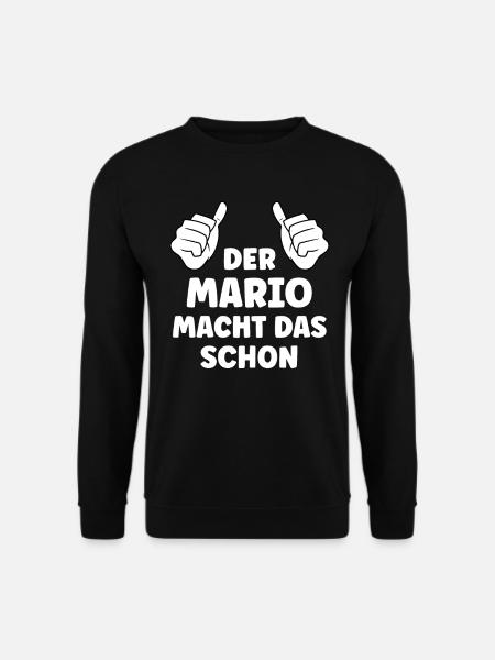 Mario Lustiger Spruch Vorname Name Mario - Unisex Pullover - Schwarz
