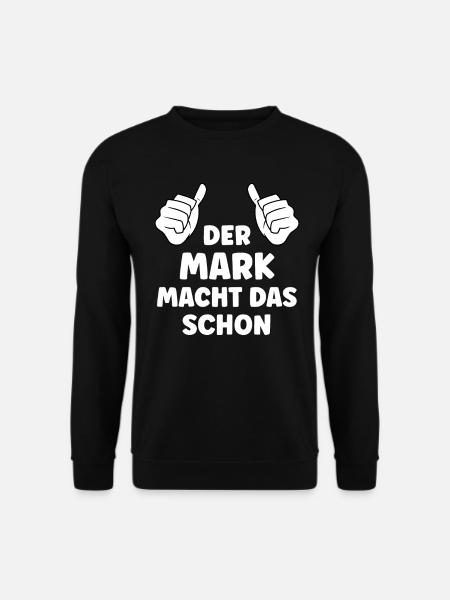 Mark Lustiger Spruch Vorname Name Mark - Unisex Pullover - Schwarz