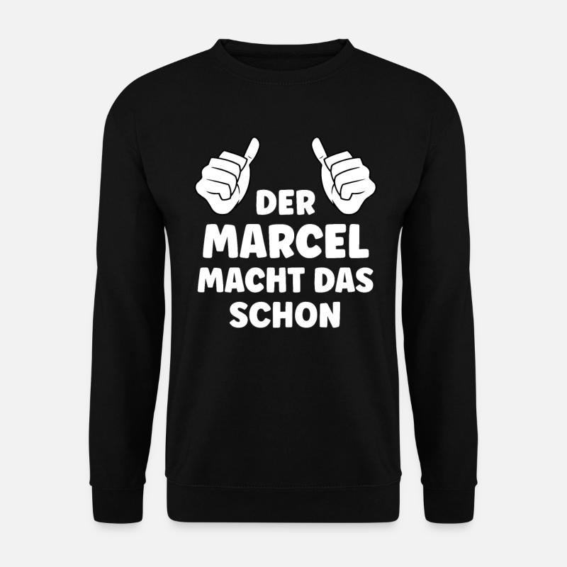 Marcel Lustiger Spruch Vorname Name Marcel - Unisex Pullover - Schwarz