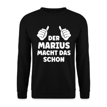 Marius Lustiger Spruch Vorname Name Marius - Unisex Pullover - Schwarz - Vorne - Alina (178cm) & Michal (187cm)