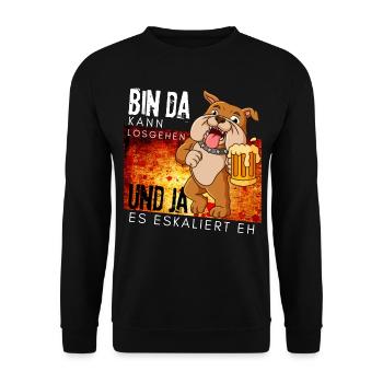 Bin da kann losgehen ja es eskaliert eh Bier Hund - Unisex Pullover - Schwarz - Vorne - Alina (178cm) & Michal (187cm)