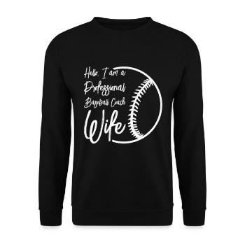 Baseball-Trainerin Ehefrau Berufstätige Mutter - Unisex Pullover - Schwarz - Vorne - Alina (178cm) & Michal (187cm)