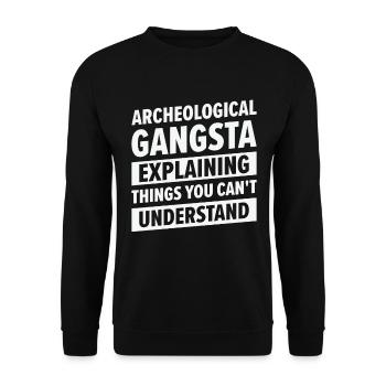 Archeology Gangsta Human History Science Artifacts - Unisex Sweatshirt - black - Front - Alina (178cm) & Michal (187cm)