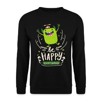 Lustiges-Monster Motivationsspruch Be-Happy Spruch - Unisex Pullover - Schwarz - Vorne - Alina (178cm) & Michal (187cm)