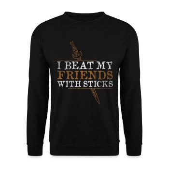 I Beat My Friends With Sticks RPG LARP - Unisex Sweatshirt - black - Front - Alina (178cm) & Michal (187cm)