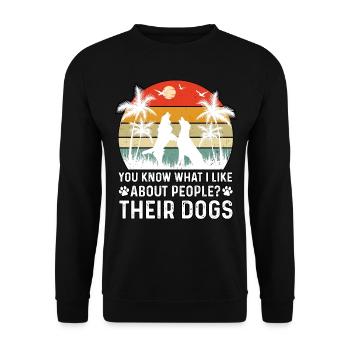 You Know What I Like About People Their Dog Lovers - Unisex Sweatshirt - black - Front - Alina (178cm) & Michal (187cm)