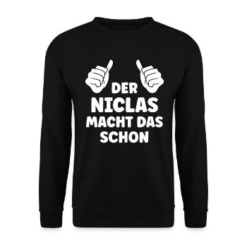 Niclas Lustiger Spruch Vorname Name Niclas - Unisex Pullover - Schwarz - Vorne - Alina (178cm) & Michal (187cm)