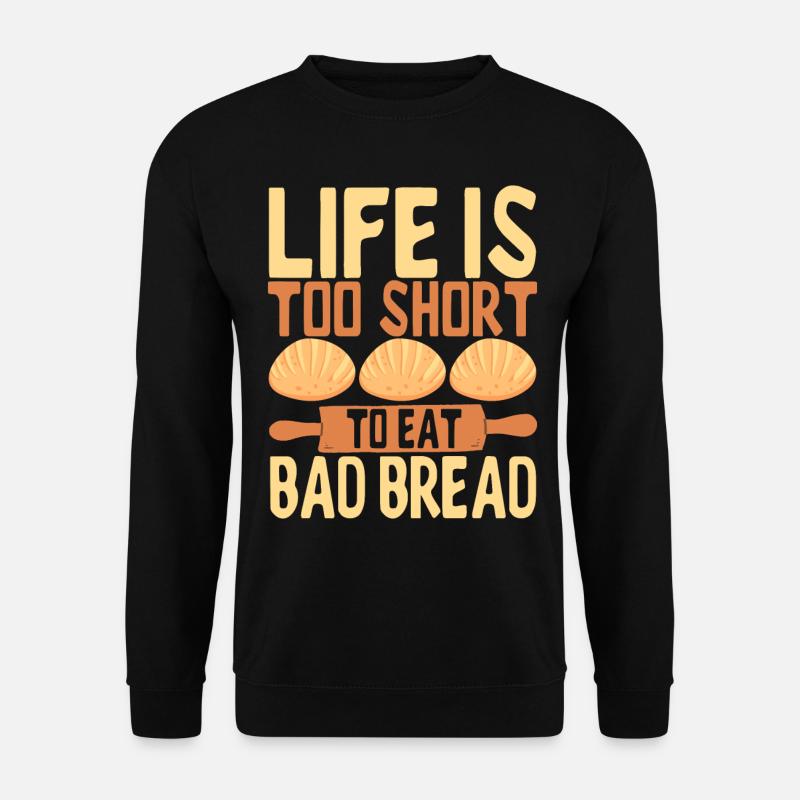 Baker Bakery Baking - Unisex Sweatshirt - black