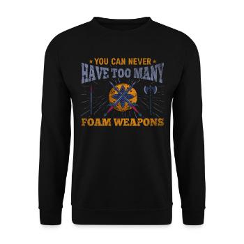 You Can Never Have Too Many Foam Weapons - Unisex Pullover - Schwarz - Vorne - Alina (178cm) & Michal (187cm)