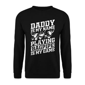 Papa est mon nom Jouer à la cornemuse est mon jeu - Papa - Sweat-shirt Unisexe - noir - Devant - Alina (178cm) & Michal (187cm)