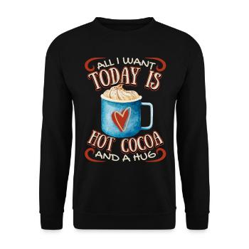 Chocolat chaud, drôle de dicton, sentiments, câlin - Sweat-shirt Unisexe - noir - Devant - Alina (178cm) & Michal (187cm)