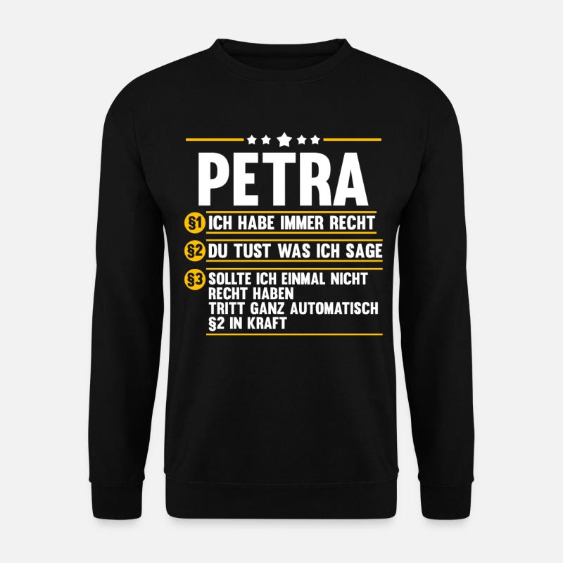 Name Petra - Unisex Pullover - Schwarz