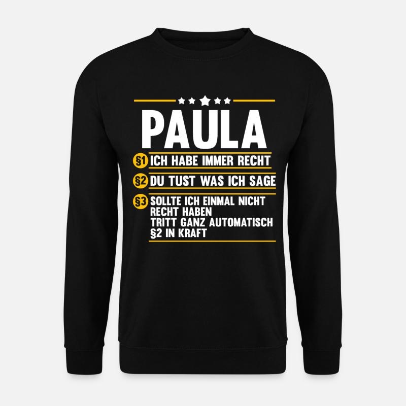 Name Paula - Unisex Pullover - Schwarz