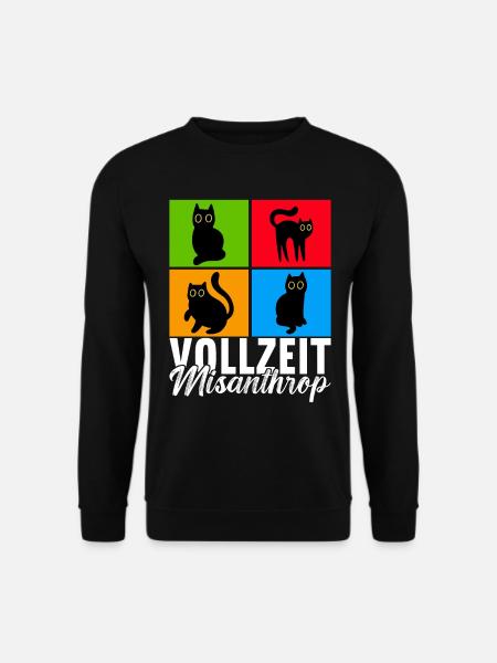 Katzen Misanthrop Sarkasmus - Unisex Pullover - Schwarz