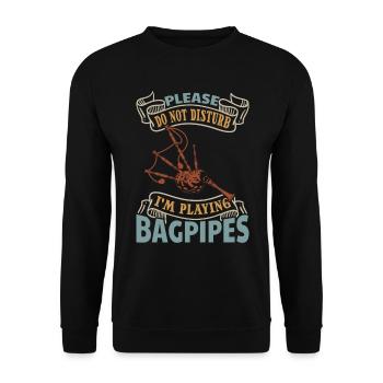 Please Do Not Disturb I'm Playing Bagpipes - Bagpi - Unisex Pullover - Schwarz - Vorne - Alina (178cm) & Michal (187cm)