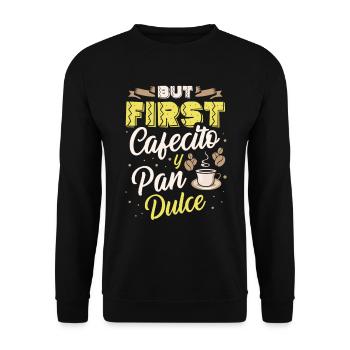 Mais d’abord Cafecito y Pan dulce Cinco de Mayo - Sweat-shirt Unisexe - noir - Devant - Alina (178cm) & Michal (187cm)