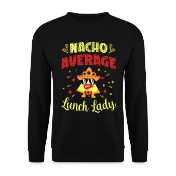 Nacho Average Lunch Lady - Unisex Sweatshirt - black - Front - Alina (178cm) & Michal (187cm)