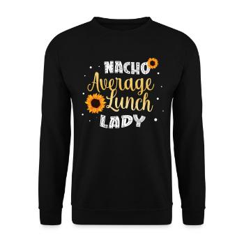 Nacho Average Lunch Lady - Unisex Sweatshirt - black - Front - Alina (178cm) & Michal (187cm)