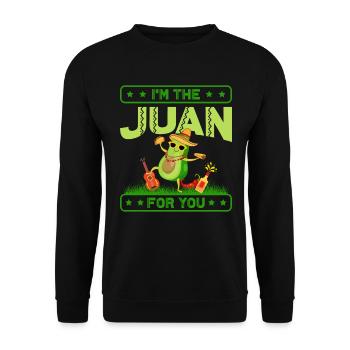 I am the Juan For You Mexican Mexico Cinco de - Unisex Sweatshirt - black - Front - Alina (178cm) & Michal (187cm)