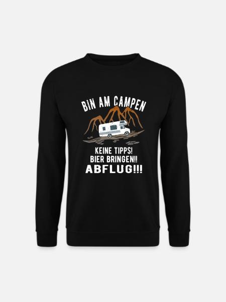 Bin am Campen Wohnmobil Womo Urlaub Camping - Unisex Pullover - Schwarz