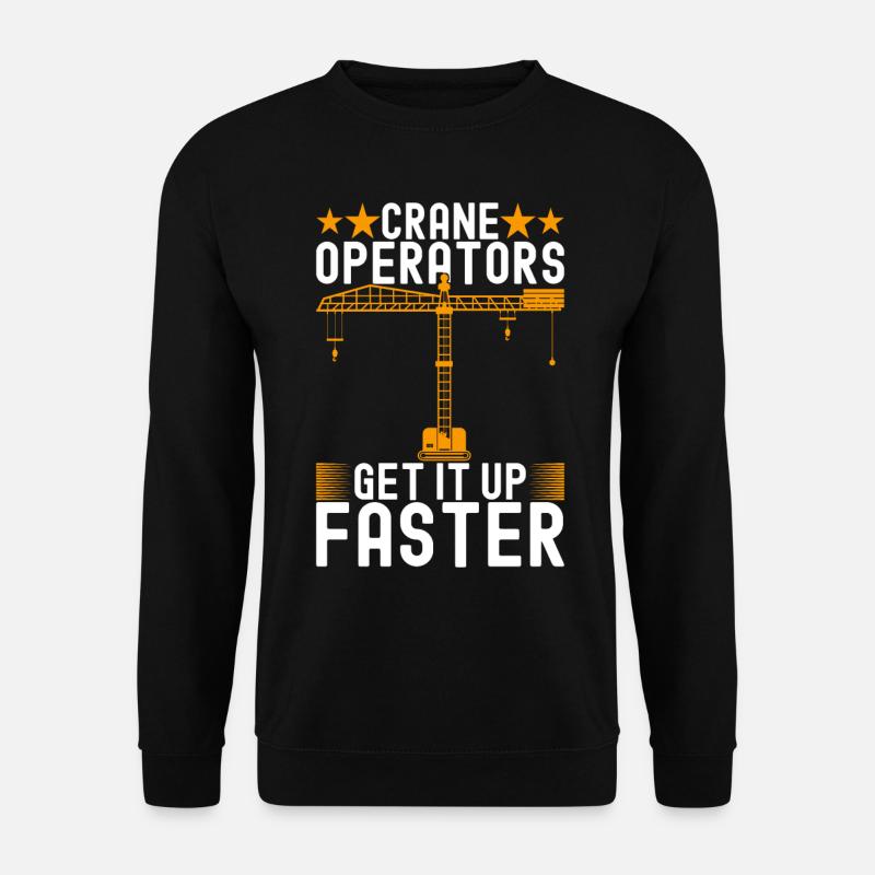 Kranführer Kranfahrer - Unisex Pullover - Schwarz