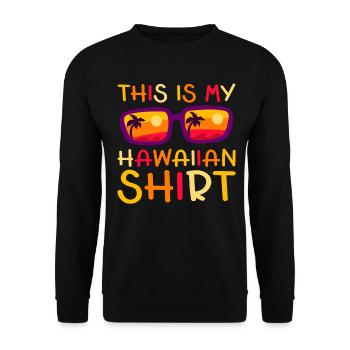This Is My Hawaiian Luau Tropical Hawaii - Unisex Sweatshirt - black - Front - Alina (178cm) & Michal (187cm)