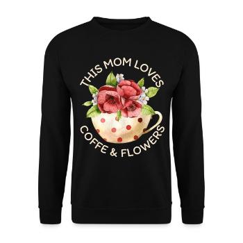 Mama-Mutti liebt Kaffee und Blumen, Kaffeetasse - Unisex Pullover - Schwarz - Vorne - Alina (178cm) & Michal (187cm)