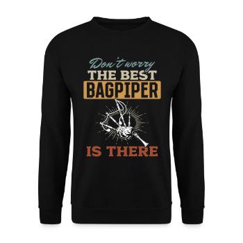 Don't Worry The Best Bagpiper Is There - Playing B - Unisex Pullover - Schwarz - Vorne - Alina (178cm) & Michal (187cm)