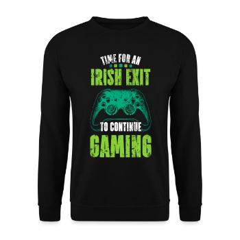 Time For An Irish Exit To Continue Gaming Geschenk - Unisex Pullover - Schwarz - Vorne - Alina (178cm) & Michal (187cm)