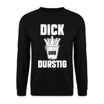 Dick Und Durstig Bier - Unisex Pullover - Schwarz - Vorne - Alina (178cm) & Michal (187cm)