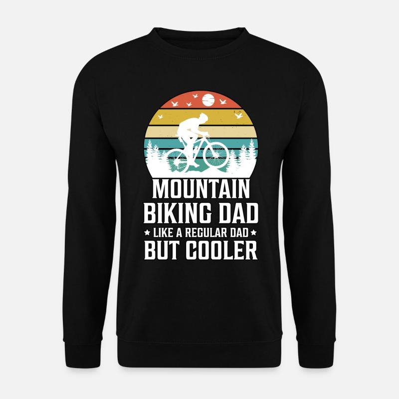 Mountainbike-Papa wie ein normaler Vater, aber cooler - Unisex Pullover - Schwarz