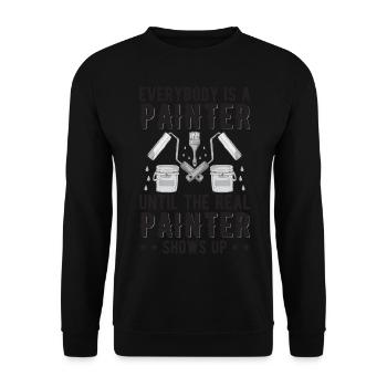 Everybody Is A Painter Until The Real Painter Show - Unisex Sweatshirt - black - Front - Alina (178cm) & Michal (187cm)