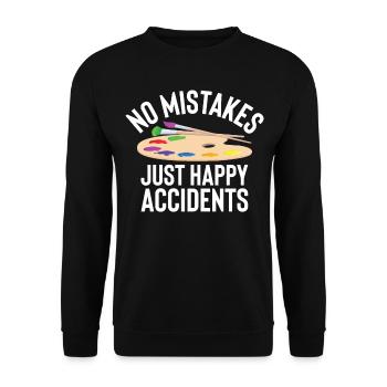 No Mistakes Just Happy Accidents For Painter - Unisex Sweatshirt - black - Front - Alina (178cm) & Michal (187cm)