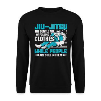 The Gentle Art Of Folding Clothes Funny Jiu Jitsu - Unisex Pullover - Schwarz - Vorne - Alina (178cm) & Michal (187cm)