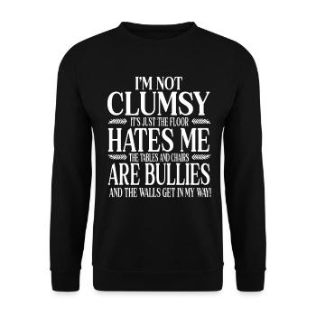 I'm Not Clumsy It's Floor Hates Me Tables Chairs A - Unisex Sweatshirt - black - Front - Alina (178cm) & Michal (187cm)