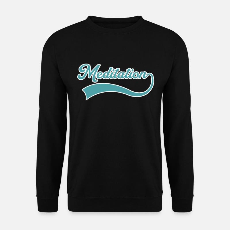 Meditation lettering - Unisex Sweatshirt - black