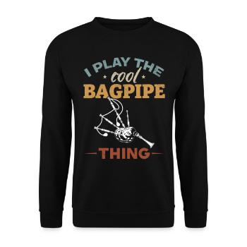 I Play The Cool Bagpipe Thing - Funny Bagpipe - Unisex Sweatshirt - black - Front - Alina (178cm) & Michal (187cm)