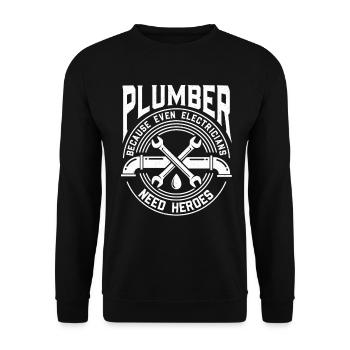 Plumber Because Even Electricians Need Heroes - Unisex Sweatshirt - black - Front - Alina (178cm) & Michal (187cm)