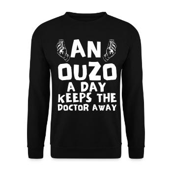 Ouzo Spruch für Griechen One Ouzo a Day Ouzo Party - Unisex Pullover - Schwarz - Vorne - Alina (178cm) & Michal (187cm)