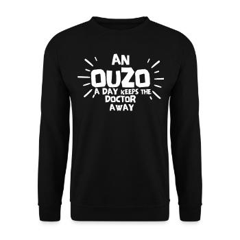 Ouzo Spruch für Griechen One Ouzo a Day Ouzo Party - Unisex Pullover - Schwarz - Vorne - Alina (178cm) & Michal (187cm)