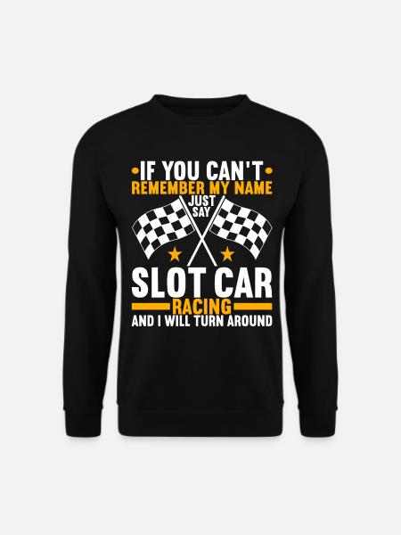 Slotcar Slotracing - Unisex Sweatshirt - black