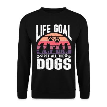 Life Goal Pet All The Dogs Funny Pet Dog Lover - Unisex Sweatshirt - black - Front - Alina (178cm) & Michal (187cm)