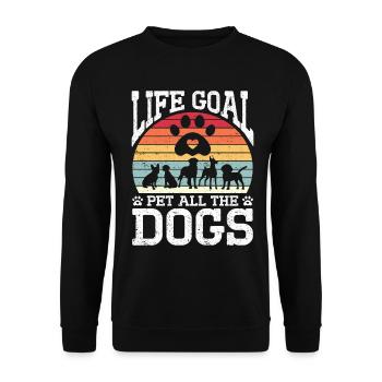 Life Goal Pet All The Dogs Funny Pet Dog Lover - Unisex Sweatshirt - black - Front - Alina (178cm) & Michal (187cm)