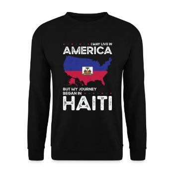 Geboren als Haitianer Haiti Amerikaner USA - Unisex Pullover - Schwarz - Vorne - Alina (178cm) & Michal (187cm)