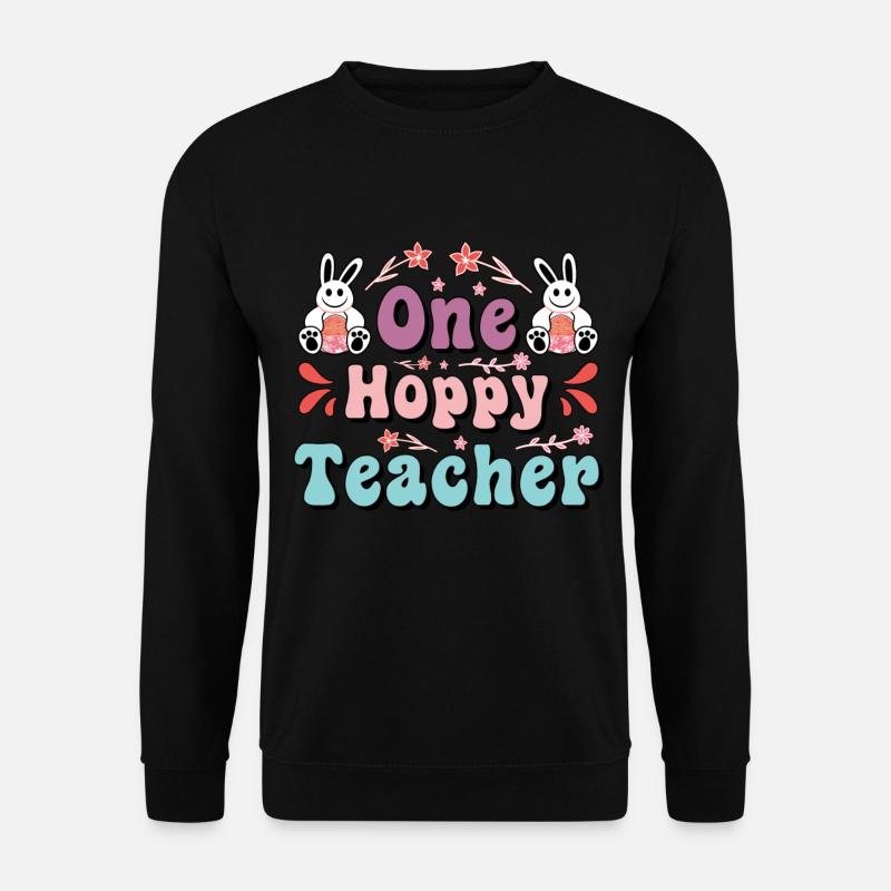Ein Hoppy Lehrer Osterlehrer - Unisex Pullover - Schwarz