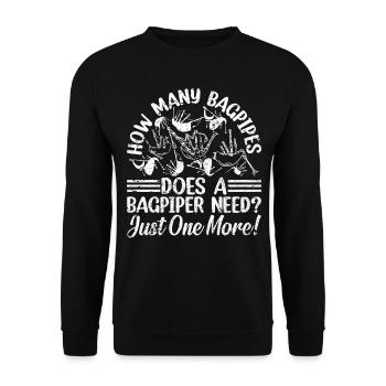 How Many Bagpipes Does A Bagpiper Need? Bagpipe Pl - Unisex Pullover - Schwarz - Vorne - Alina (178cm) & Michal (187cm)