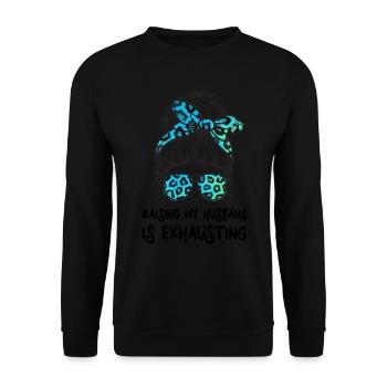 Meinen Mann großzuziehen ist anstrengend - Unordentliches Brötchen - Unisex Pullover - Schwarz - Vorne - Alina (178cm) & Michal (187cm)